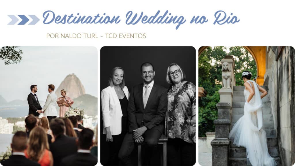 Destination Wedding no Rio de Janeiro por Naldo Turl