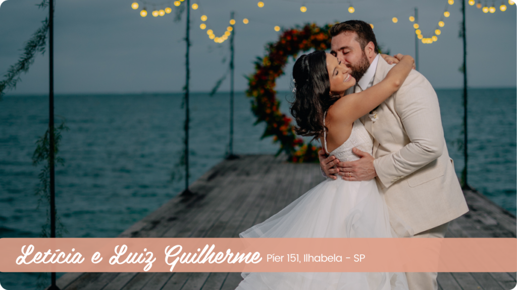 Casamento de Letícia e Luiz Guilherme